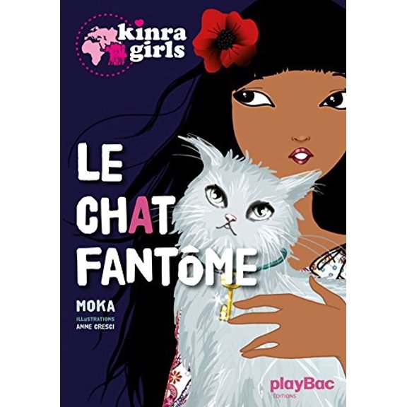 Pre-Owned Kinra Girls - Le chat fantme - Tome 2 (Paperback) 2809646082 9782809646085