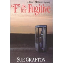 F Is for Fugitive
