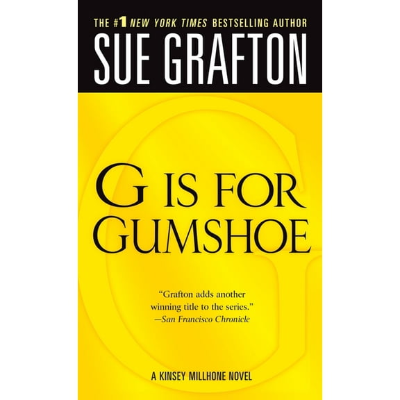 Kinsey Millhone Alphabet Mysteries G Is for Gumshoe: A Kinsey Millhone Mystery, Book 7, (Paperback)