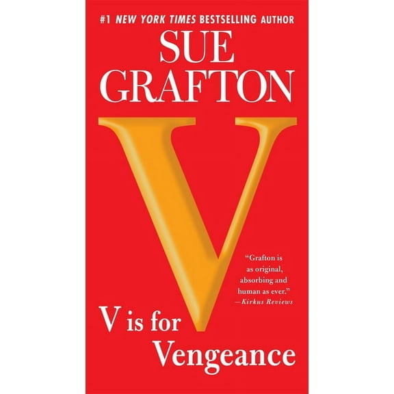 Kinsey Millhone Novel V Is for Vengeance, Book 22, (Paperback)