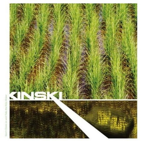Kinski - Don't Climb on & Take the Holy Water [CD]