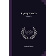 Kipling S Works; Volume IX Paperback