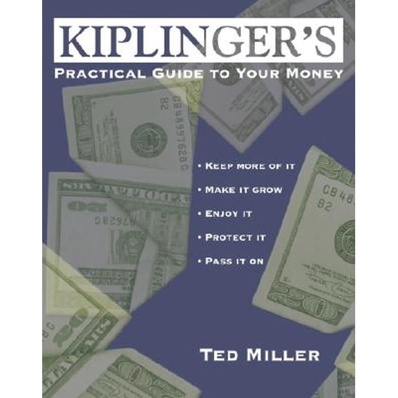 Pre-Owned Kiplinger's Practical Guide to Your Money (Hardcover) 0517222574 9780517222577