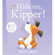 Kipper Hide Me, Kipper Paperback