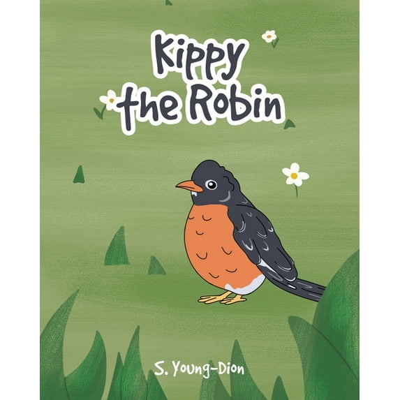 Kippy the Robin (Paperback)