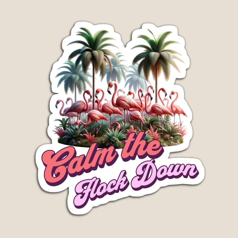 Kira - Calm The Flock Down Sticker - 4472 Hot Trending Vinyl Stickers ...