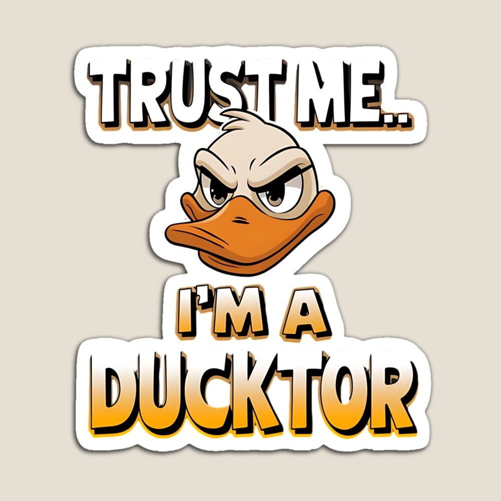Quack Sticker Kira - Ducktor - Trust Me I'M A Quack Sticker - 7714 Hot Trending Vinyl ...