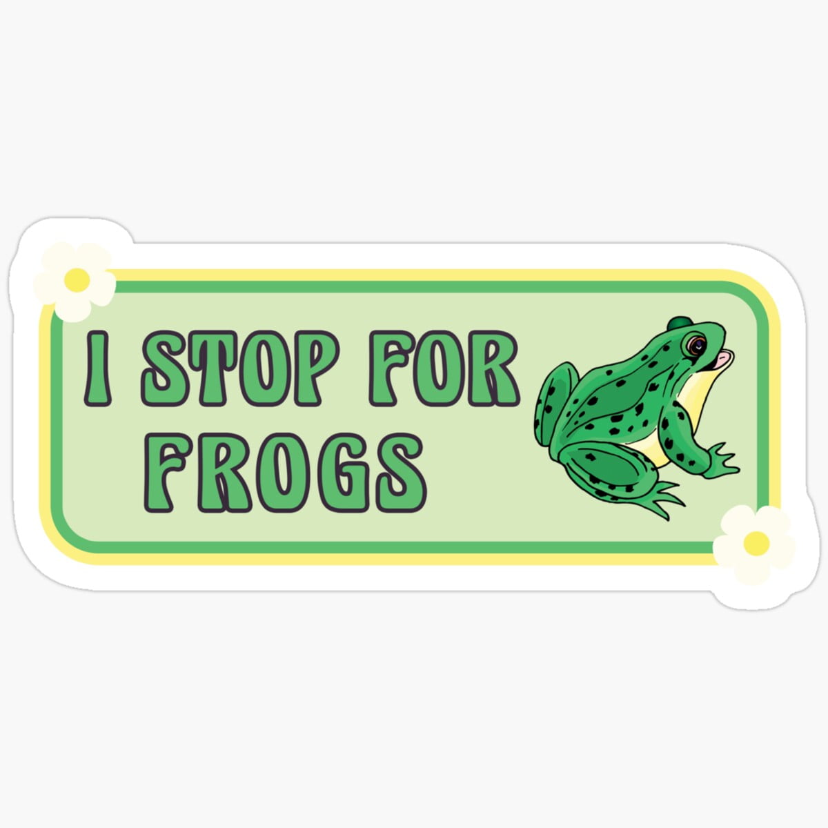 Kira I Stop For Frogs Cute Frog Lover Funny Bumper Sticker Waterproof ...