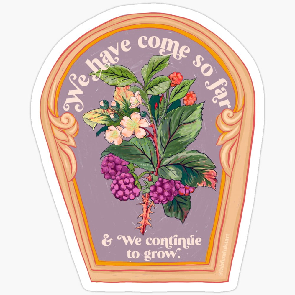 Kira Sticker - We Have Come So Far And We Continue To Grow Gift For You ...