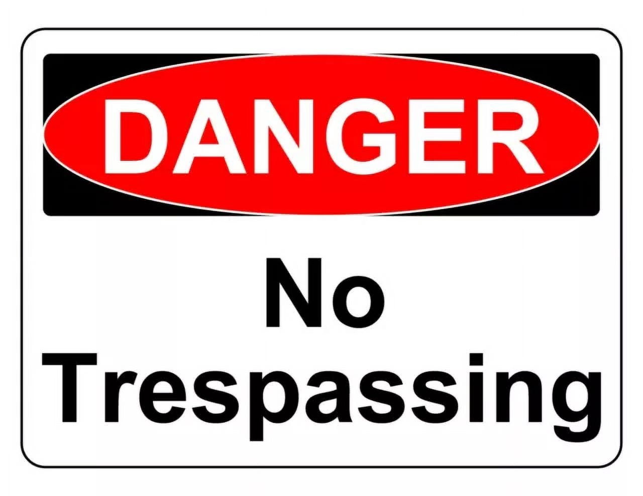 Kira Sticker With Danger No Trespassing Osha Decal Safety Sign Usa Made ...