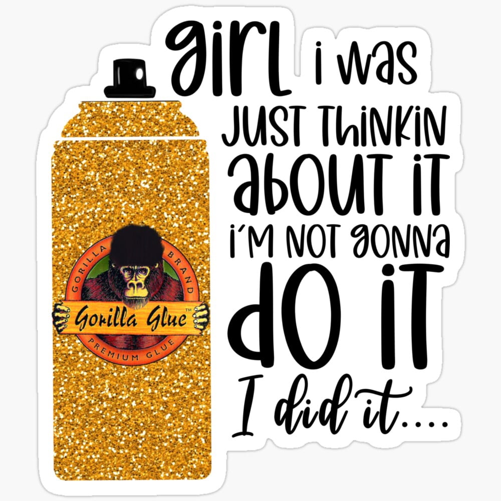 Kira Sticker - Dont Do It Girl Funny Glue Hair Gorilla Woman Viral ...