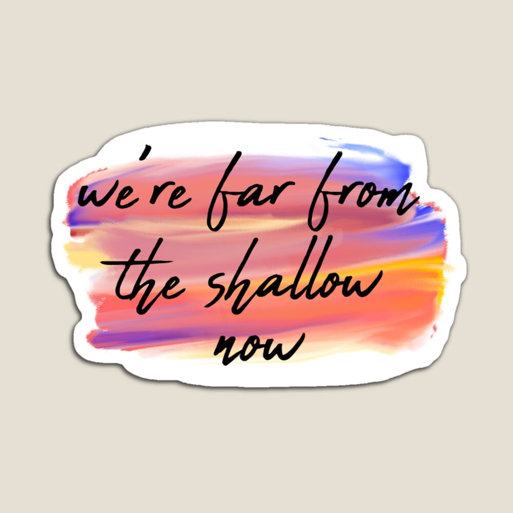 Kira Sticker With We'Re Far From The Shallow Now Sticker Decorative ...