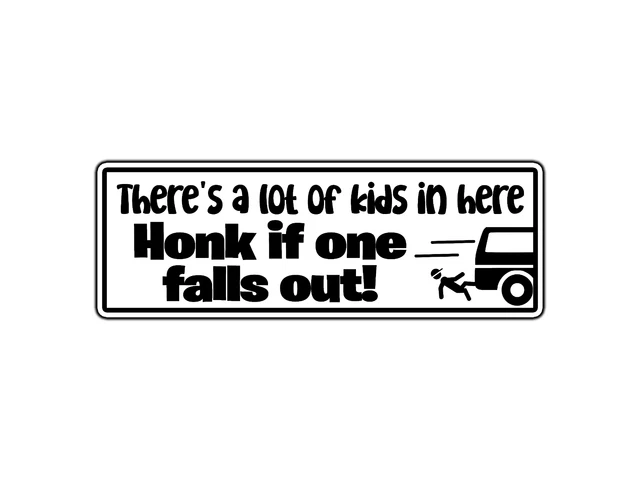 "Up In Here Honk If One Falls Out" Funny Car Decal - Vinyl Sticker For Windows, Laptop, Or Wall