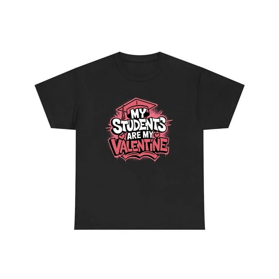 KiraKira My Students Are My Valentine T-Shirt, Teacher Appreciation Valentine's Day Graphic Sweatshirt, Unisex S-5XL Hoodie