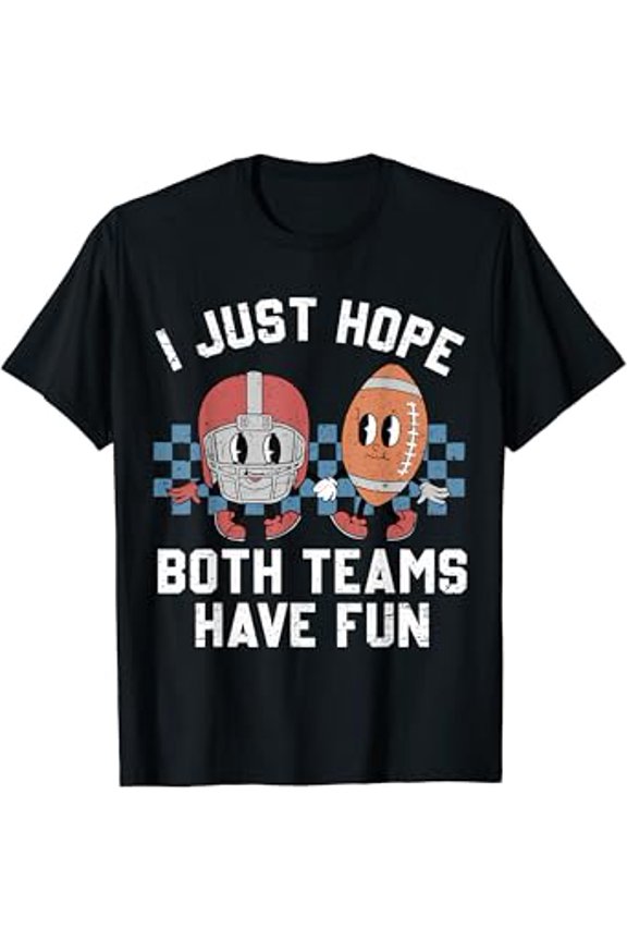 Both Teams Have Fun Football T-Shirt