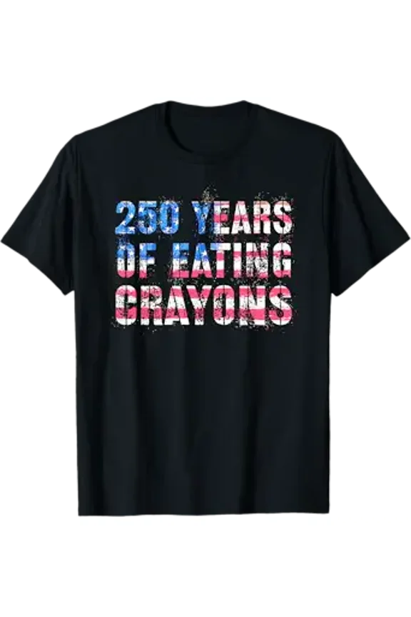 Proud 250 Years of Eating Crayons Grunt Boot Camp Military T-Shirt