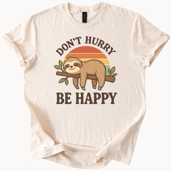 Kiraa Tee With Cute Sloth Graphic Shirt Dont Hurry Be Happy Funny Animal Quote Retro Sunset Tshirt For Relaxed Vibes Calm Life Lover Gift Birthday Gifts; For Men & Women