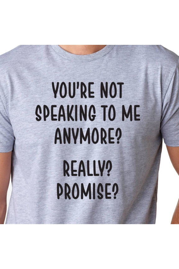 Tee With Funny Birthday Gift Unisex Tshirt Gift Tshirt Gift Idea Brother Cool Mens T Shirt Dad Birthday Gift Unisex Sister Gifts Grey Tee Birthday Gifts; For Men & Women