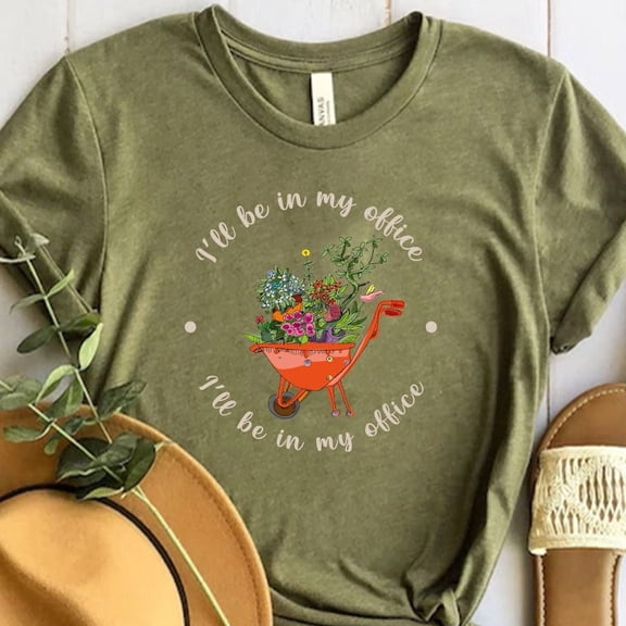 Kiraa Tee With Gardener Shirt, I'Ll Be In My Office Wheelbarrow, Gardening T Shirt, Garden Shirt, Gardening Gift, Garden Love, Garden Lover Gift, Botanical Birthday Gifts; For Men & Women
