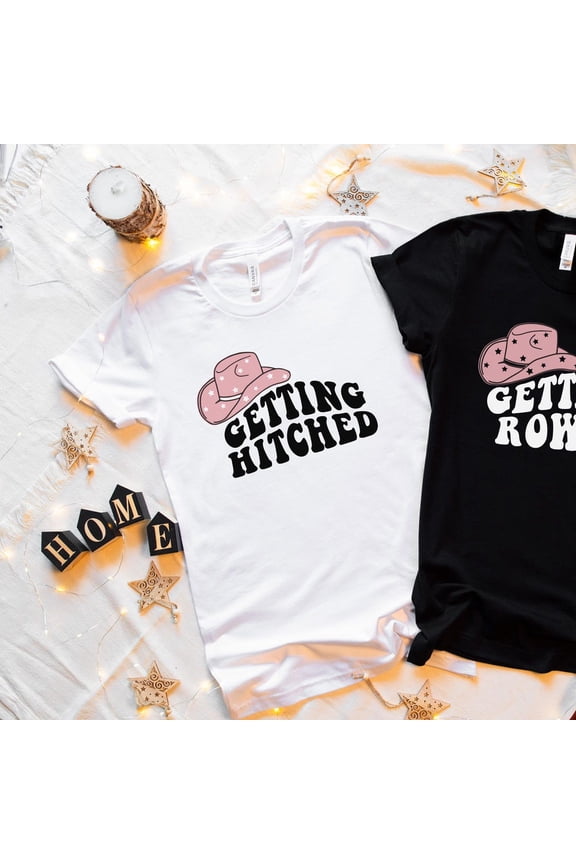 Tee With Getting Hitched Rowdy Shirt, Country Bachelorette Shirt, Team Bride Shirt, Bride Shirt, Western Bachelorette Party Favors, Wedding Gifts, Birthday Gifts; For Men & Women