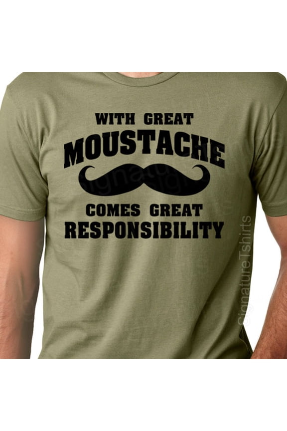 Tee With Gift For Dad Mens Tee Shirt. With Great Moustache. Comes Great Responsibility. Birthday Anniversary. Gift For Husband. Boyfriend - Christmas Birthday Gifts; For Men & Women