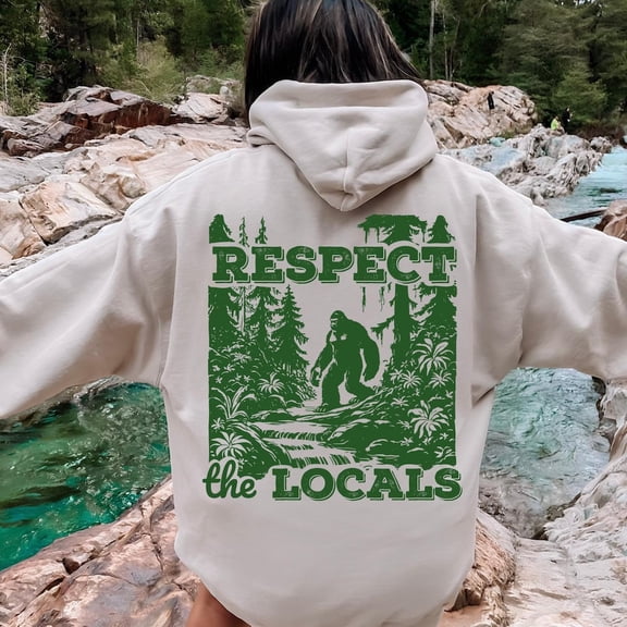 Kiraa Tee With Respect The Locals Bigfoot Hoodie, Funny Bigfoot Shirt, Vintage Retro Nature Unisex Hoodie, Oversized Environmental Cryptid Sweatshirt Birthday Gifts; For Men & Women