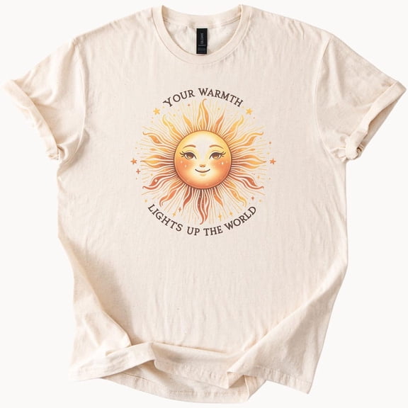 Kiraa Tee With Sun Graphic T Shirt Your Warmth Lights Up The World Inspirational Positive Quote Shirt Sunshine Art Gift For Her Or Him Summer Tee Birthday Gifts; For Men & Women