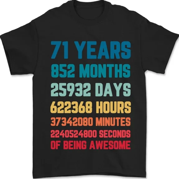 Kiraa Tee With 71St Birthday 71 Year Old Mens Womens S-5Xl T-Shirt