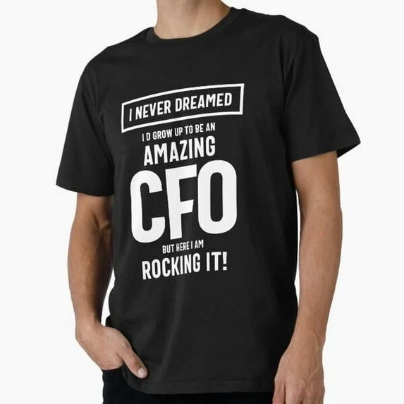 Kiraa Tee With Amazing Cfo Job Title Gift T-Shirt S-5Xl