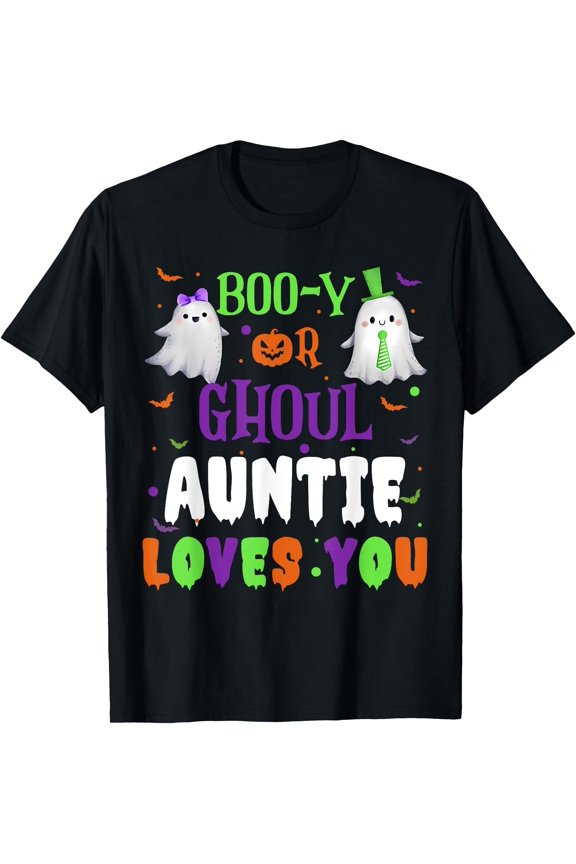 Tee With Boo-Y Or Ghoul Auntie Loves You Baby Boo Halowen Gender Unisex S-5Xl T-Shirt