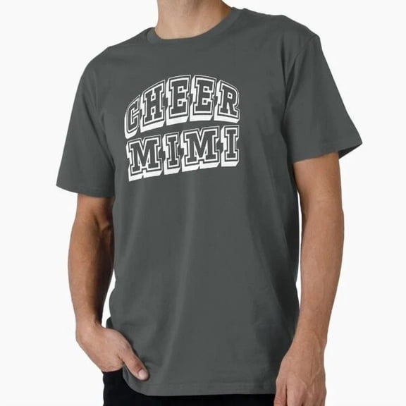 Kiraa Tee With Cheer Mimi Product For Proud Cheerleader Grandmoth T-Shirt S-5Xl