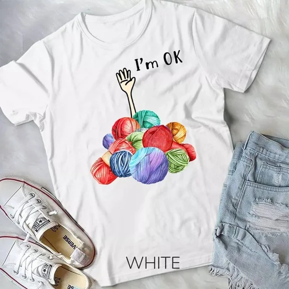 Kiraa Tee With Crochet And Knitting I'M Ok Unisex T-Shirt Birthday Gifts; For Men & Women