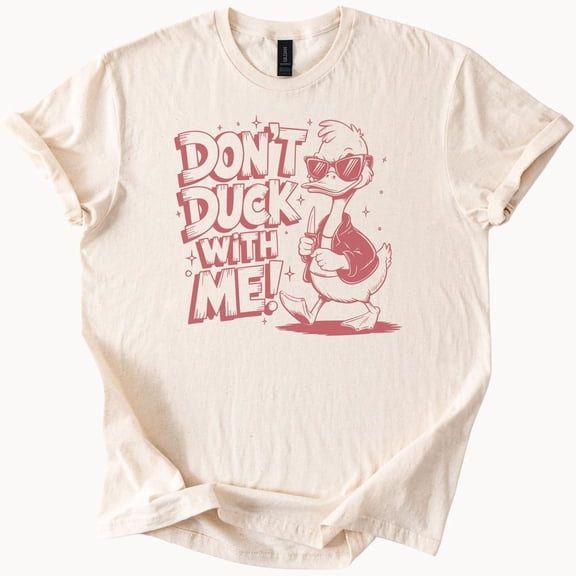 Kiraa Tee With Dont Duck With Me Donald Duck Tshirt Funny Cartoon Tee Birthday Gifts; For Men & Women
