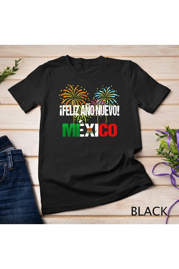Tee With Feliz Ano Nuevo 2024 Shirt Camiseta Mexico Happy New Year Unisex T-Shirt