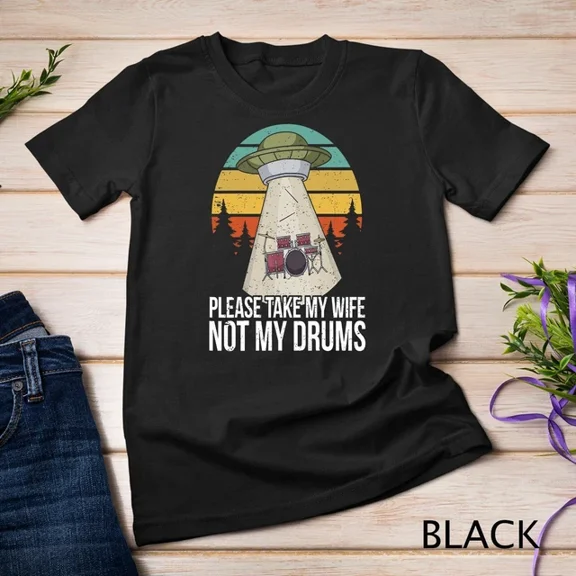 Kiraa Tee With Funny Drummer Drumming Drum Kit Percussion I Wife Ufo Aliens Unisex S-5Xl T-Shirt