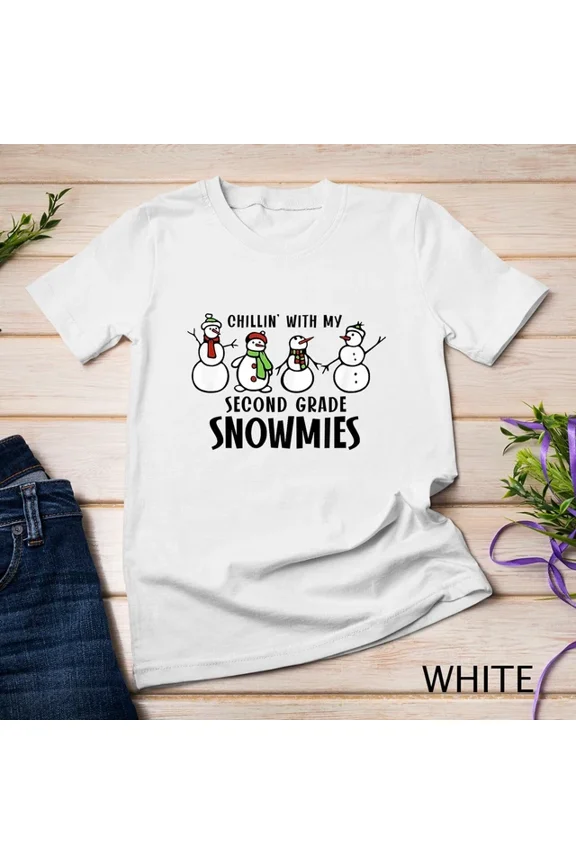 Tee With Funny Snowmies Second Grade Teacher School Costume Snow Man Unisex S-5Xl T-Shirt Birthday Gifts; For Men & Women