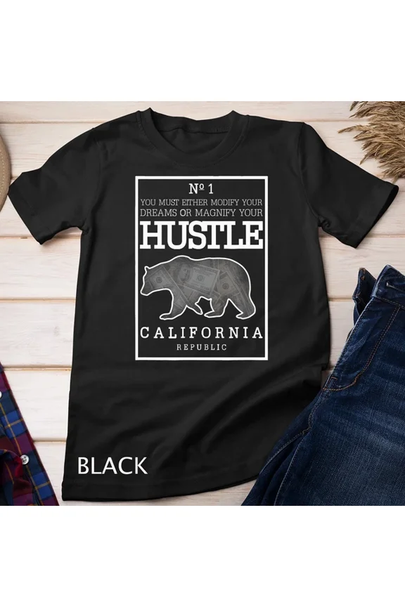 Tee With Hustle Cali Style Bear Hip Hop Rap Lover Christmas Gift Tee Unisex T-Shirt