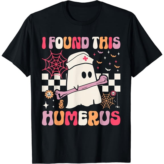 Kiraa Tee With I Found This Humerus Funny Ghost Spooky Season Halowen Unisex S-5Xl T-Shirt
