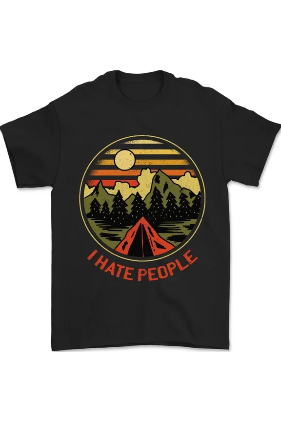 Tee With I Hate People Camping Outdoors Trekking Mens S-5Xl T-Shirt
