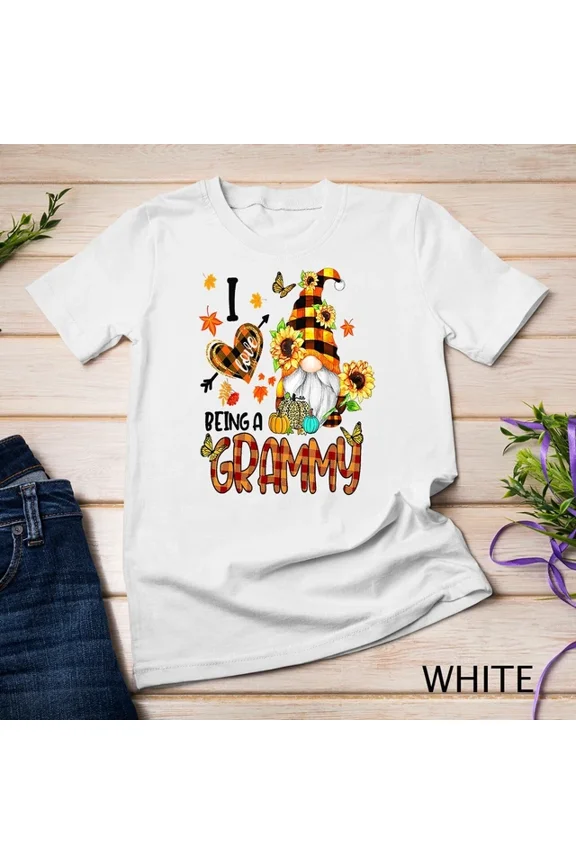 Tee With I Love Being A Grammy Fall Gnome Autumn Thanksgiving Unisex S-5Xl T-Shirt Birthday Gifts; For Men & Women