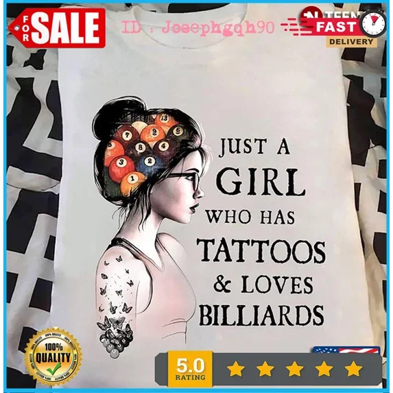 Kiraa Tee With Just A Girl Who Has Tattoos And Loves Billiards Girl With Glasses Shirt Birthday Gifts; For Men & Women