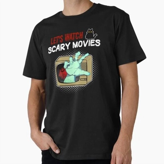 Kiraa Tee With Lets Watch Scary Horror Movies T-Shirt S-5Xl