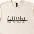 thumbnail image 1 of Kiraa Tee With Live The Wild Life Trees Graphic Tee Nature Lover Shirt Outdoorsy Tshirt Birthday Gifts; For Men & Women, 1 of 4