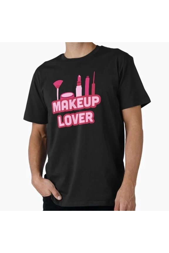 Tee With Makeup Lover Beauty Pink Aesthetic T-Shirt S-5Xl