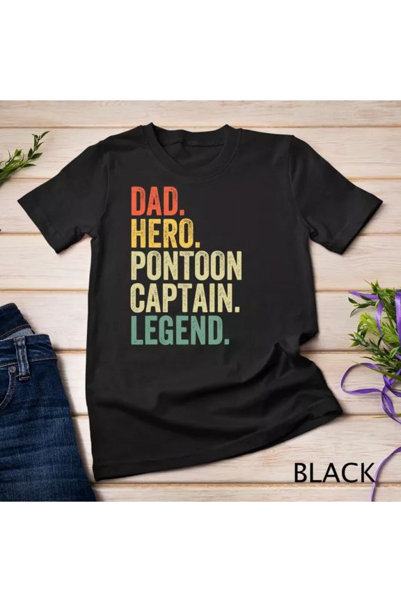 Tee With Mens Funny Pontoon Boat Captain Dad Boating Unisex S-5Xl T-Shirt