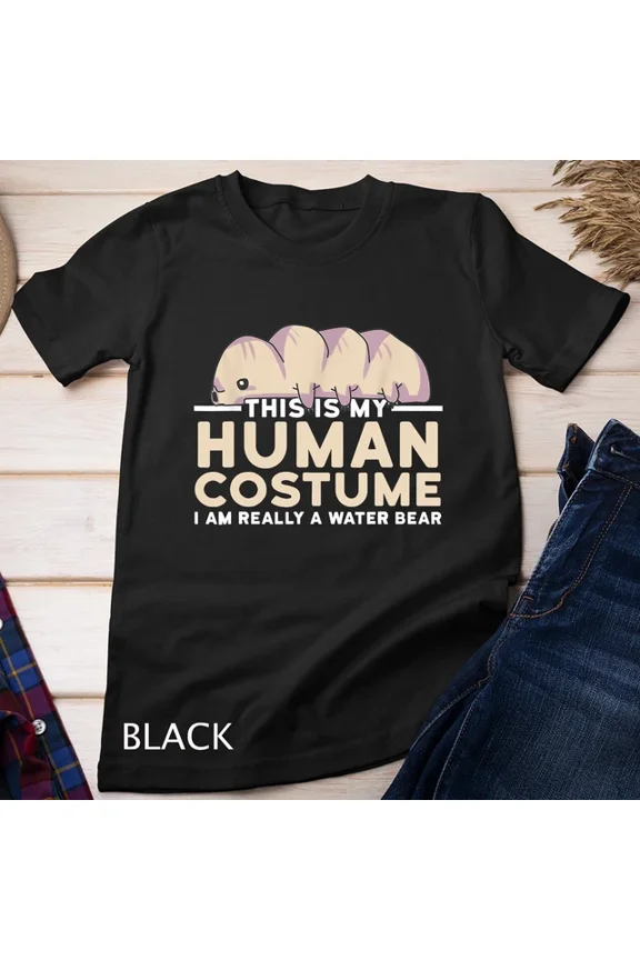 Tee With My Human Costume I'M A Water Bear Halloween Gift Tardigrade Unisex T-Shirt