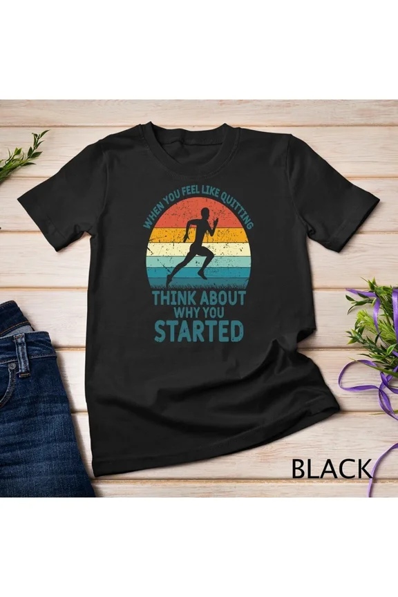 Tee With Retro Runner Vintage Runners Running Why You Started Gift Unisex S-5Xl T-Shirt