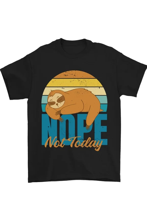 Tee With Sloth Nope Not Today Lazy Mens S-5Xl T-Shirt