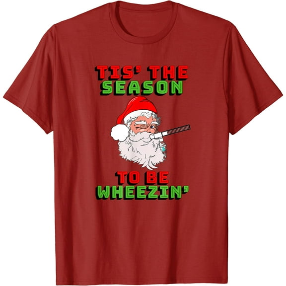 Kiraa Tee With T!S The Season To Be Wheezin Respiratory Ckristm@S Unisex S-5Xl T-Shirt