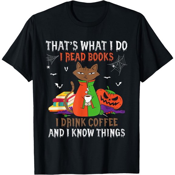 Kiraa Tee With That'S What I Do I Read Books I Coffee I Know Things